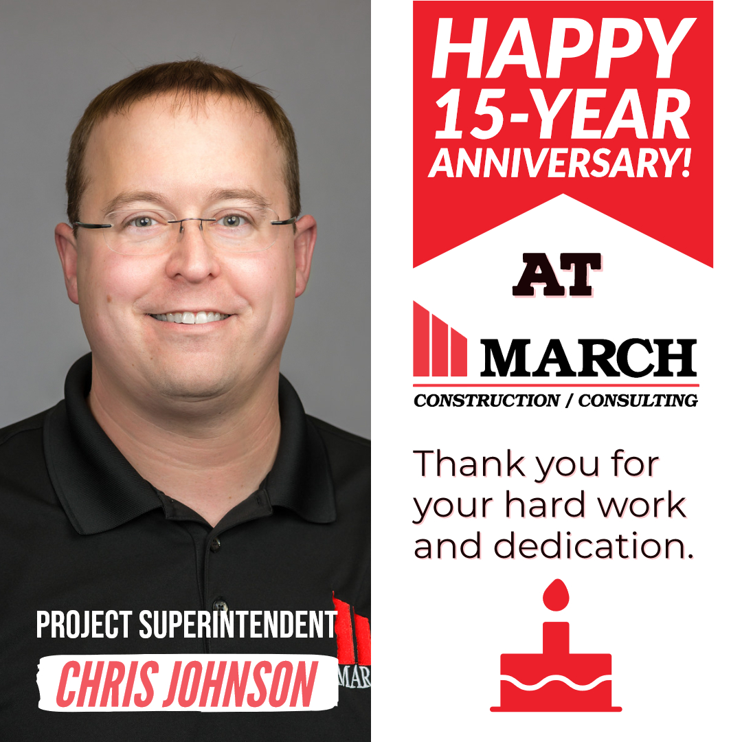 Happy 15-Year Work Anniversary Chris Johnson! - March Construction