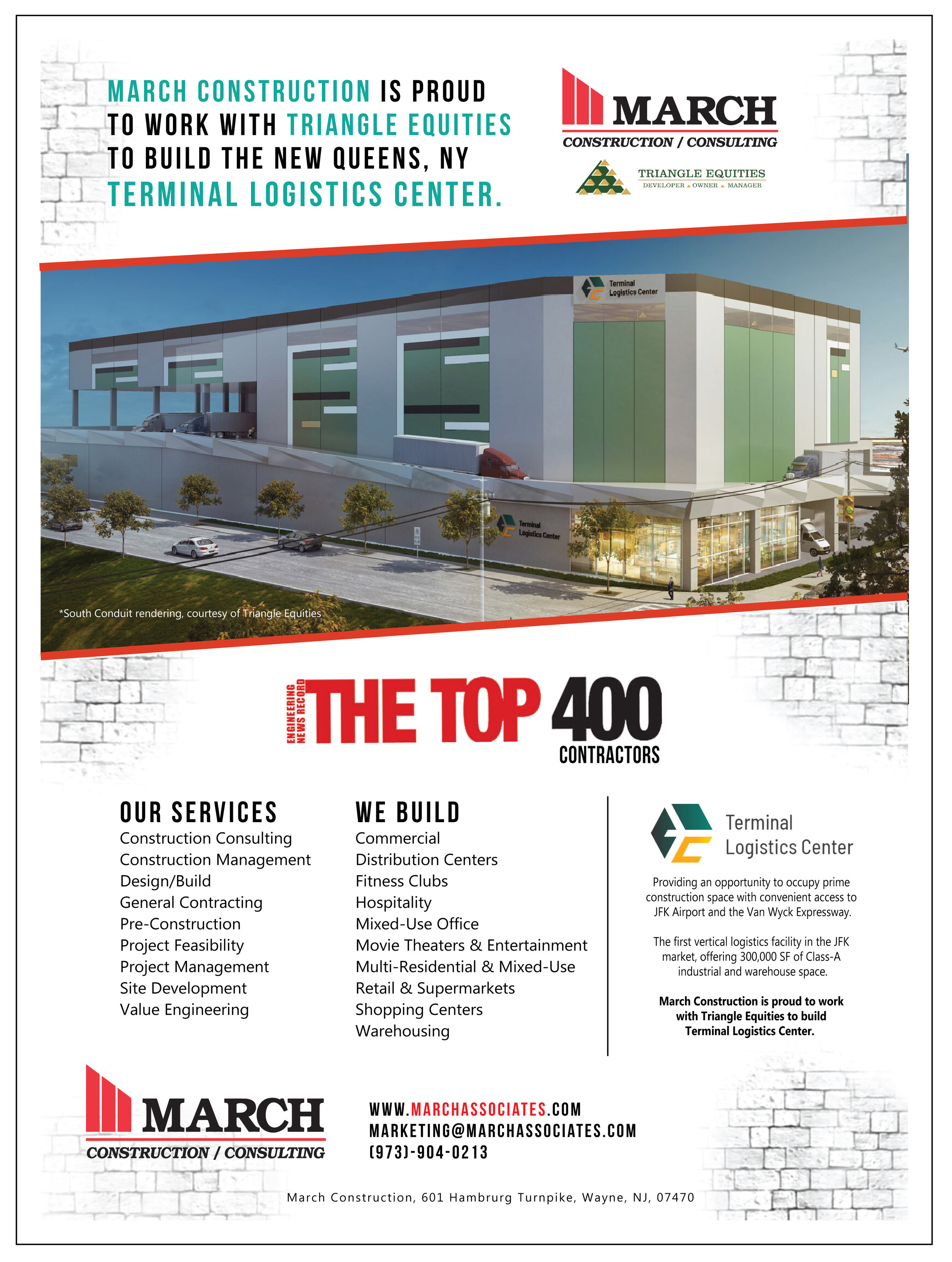 March Construction is proud to work with Triangle Equities to build Terminal Logistics Center. March Construction--offering construction consulting, construction management, design/build, owner's representative services, and more... partners with Triangle Equities to build Terminal Logistics Center in Brooklyn, NY.